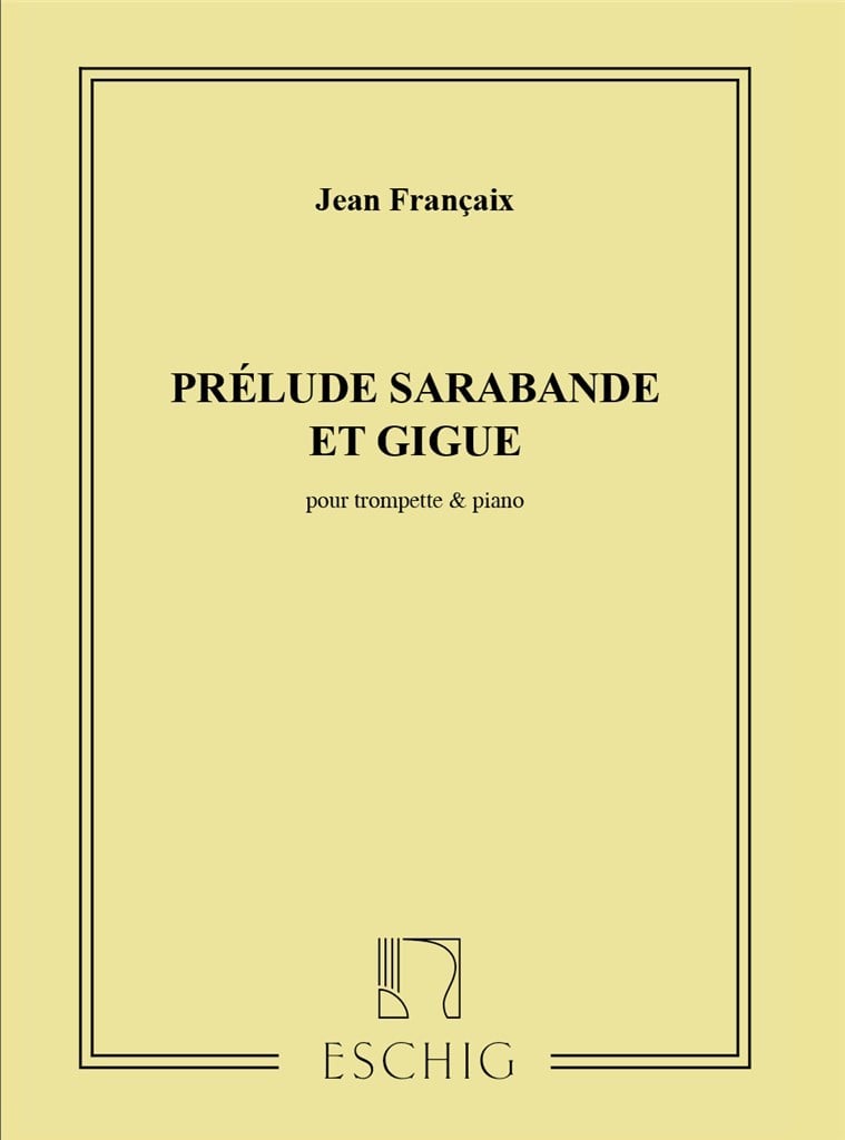 Prelude Sarabande Giguetrp-Piano